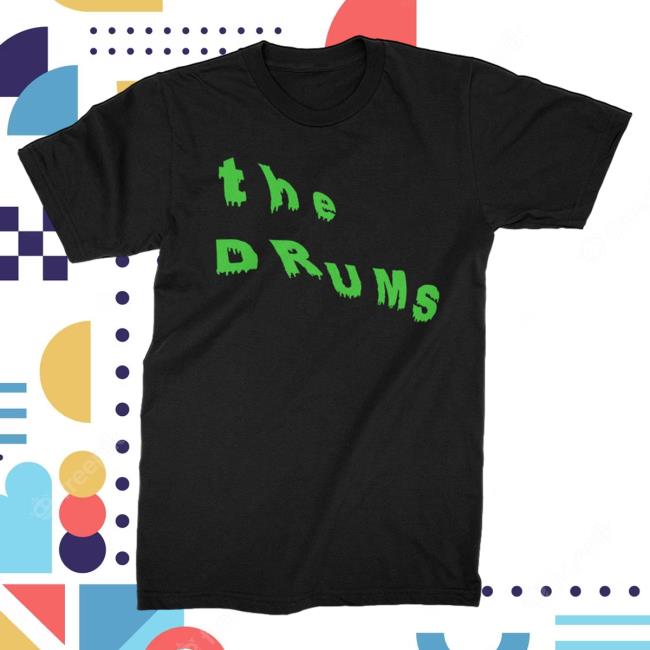 Official Kings Road Merch Store The Drums Slant Neon Green Drip T-Shirt (Black)