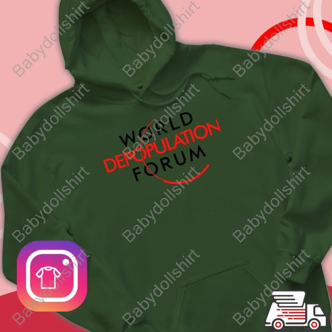 World Depopulation Forum Shirt