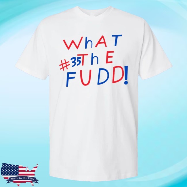 Official Az35 Fan Appreciation W-T-Fudd Shirt