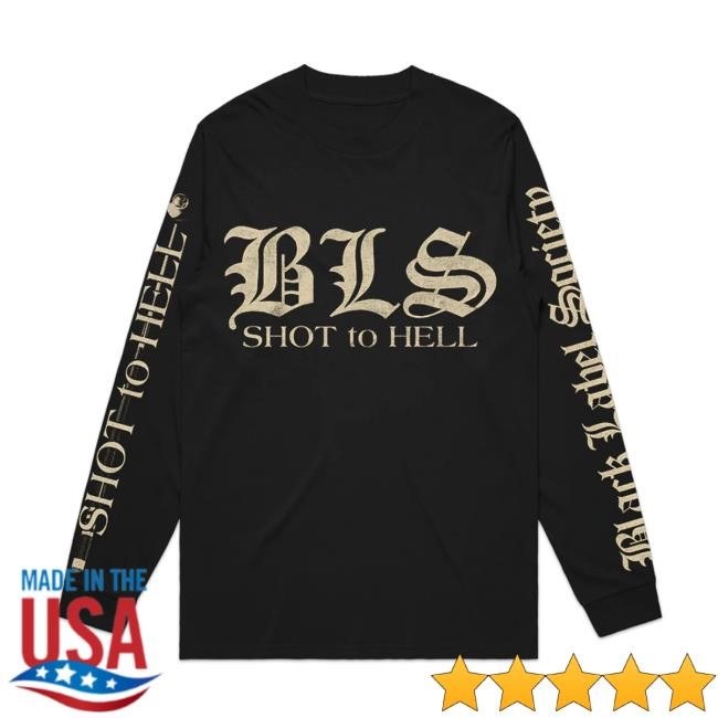 Shot To Hell Colors Long Sleeve Black Label Society Shop