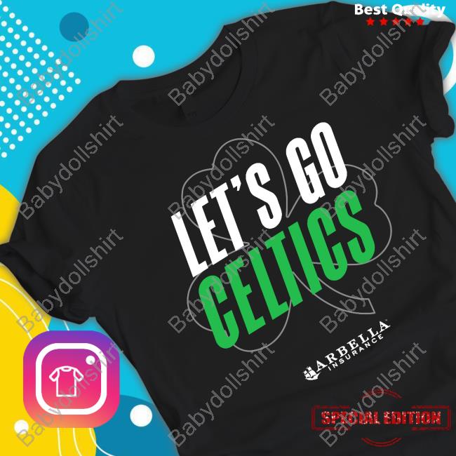 Arbella Insurance Let's Go Celtics Tee Shirt