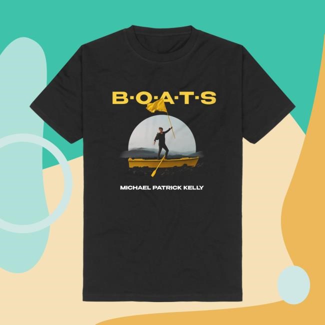 Michael Patrick Kelly B•O•A•T•S Cover New Shirt M.P.K Merch