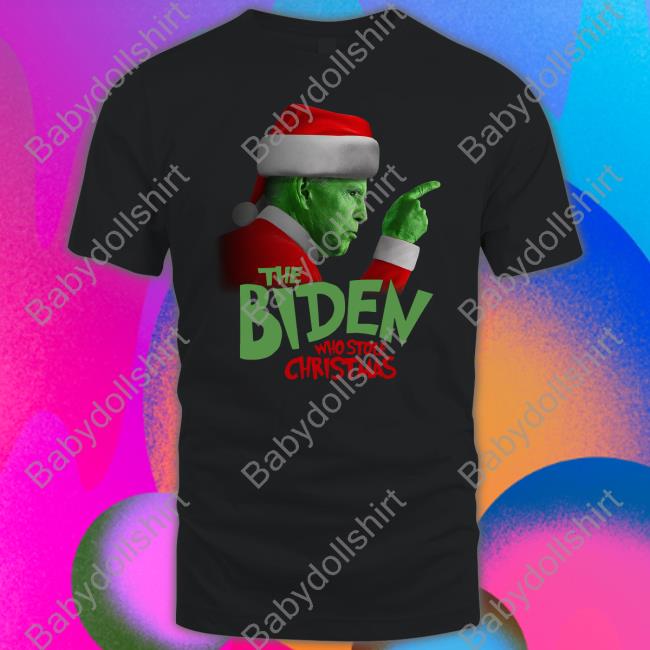 Official Grinch The Biden Who Stole Christmas T Shirt