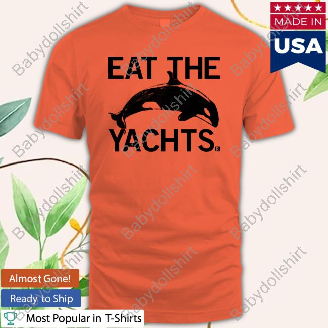 Official Eat The Yachts T Shirt