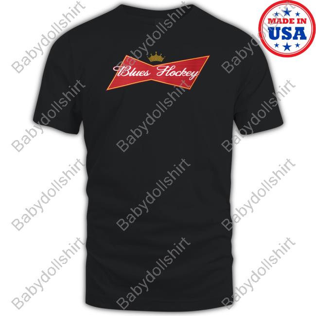 Blues Buzz Store Merch Budwieser Blues Hockey Shirts