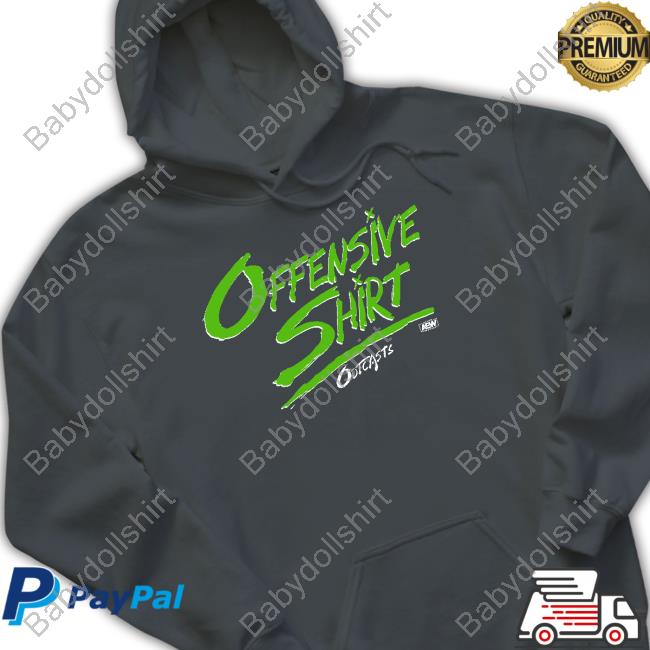 Outcasts Offensive Shirt