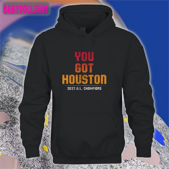 Shop Jomboy Media Merch You Got Houston 2022 A L Champions Classic Long Sleeve Tee