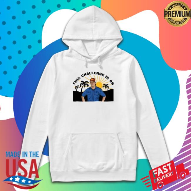 Survivor This Challenge Is On Sweatshirt