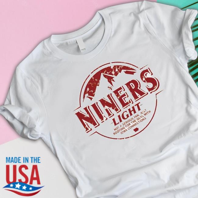 San Francisco 49Ers Niners Light Busch Light Tee Shirt