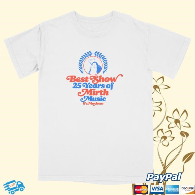 Official Merchtable Forever Dog The Best Show - 25 Years Tee