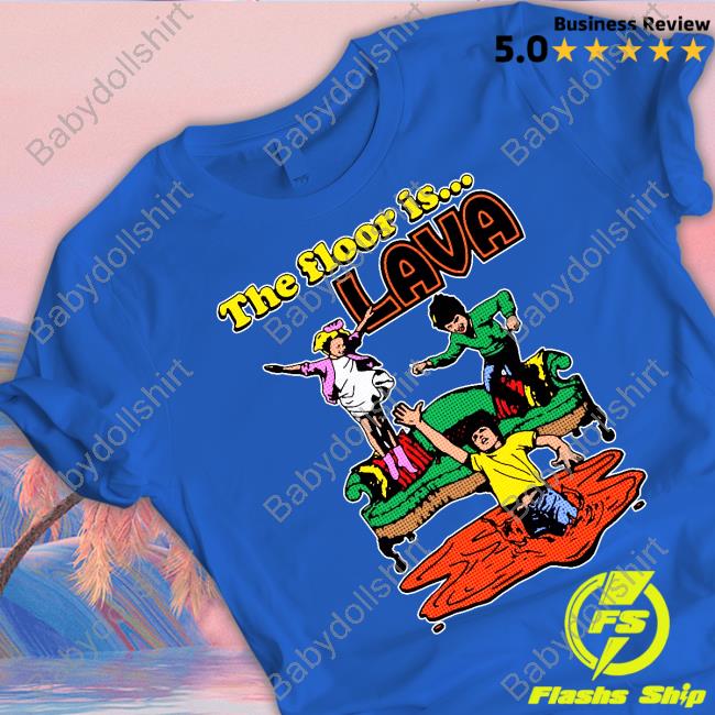 The Floor Is Lava Funny Hoodie
