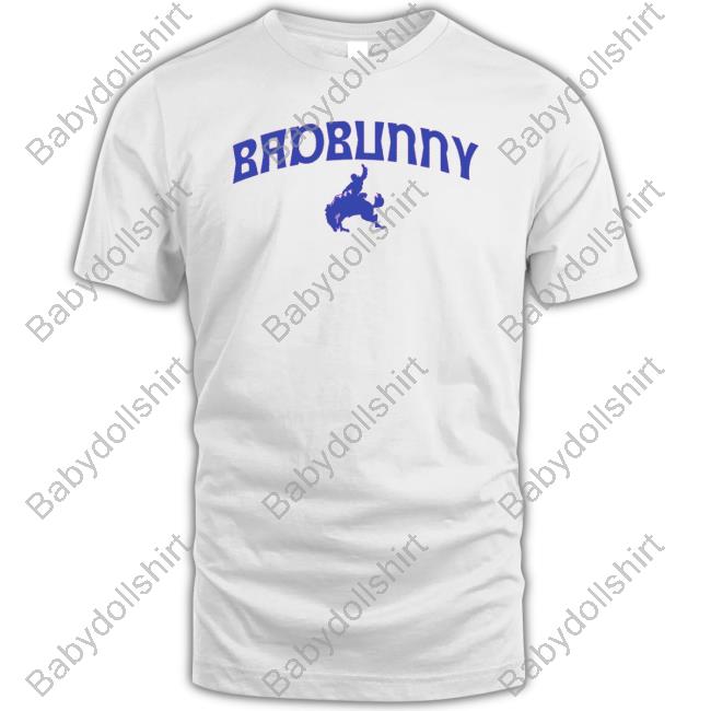 Nadie Sabe Lo Que Va A Pasar Manana Bad Bunny Blue Buck Shirt