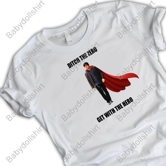 Official Ditch The Zero Get With The Hero Hoodie