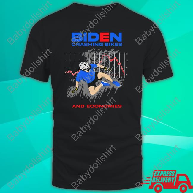 Official Shaneyyricch Biden Crashing Bikes And Economies Shirts