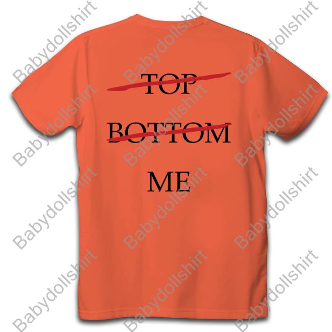 Top Bottom Me Long Sleeve T Shirt