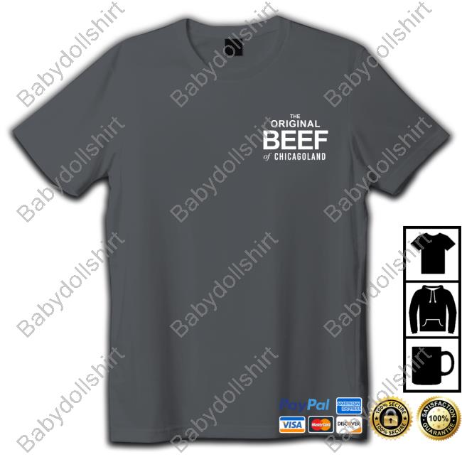 The Original Beef Of Chicagoland T-Shirt