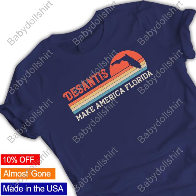 Official Desantis Make America Florida Shirt