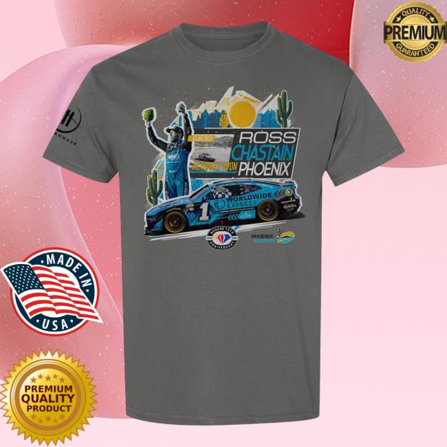 Official Ross Chastain Phoenix Win Tshirt