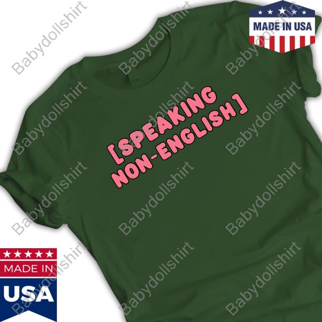 Official Speaking In Non English Long Sleeve T Shirt
