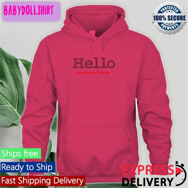 Hello My Name Is Charlie Tee Shirt Translatedtees