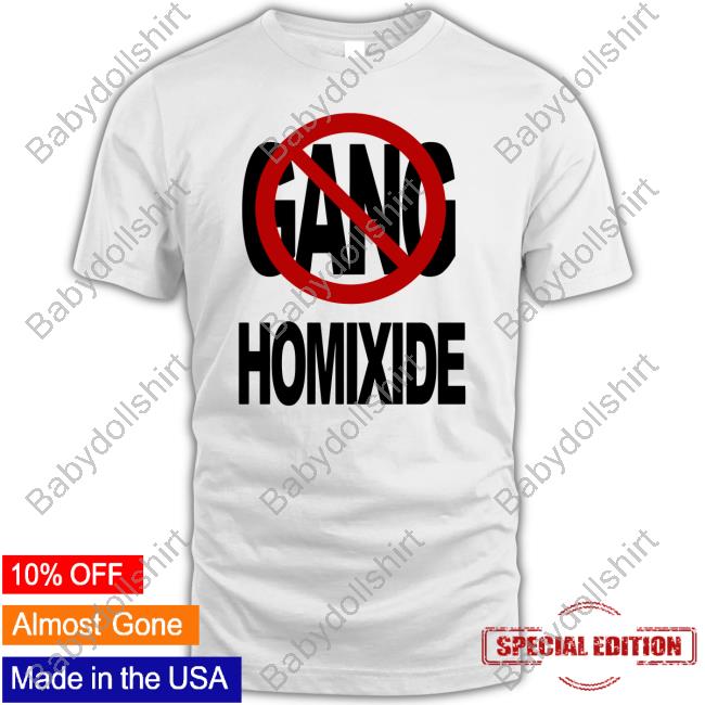 Not A Gang Homixide Long Sleeve T Shirt Homixide Gang Merch