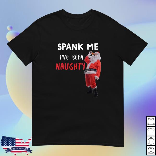 Cvv Entertainment Spank Me I've Been Naughty Tee Shirt
