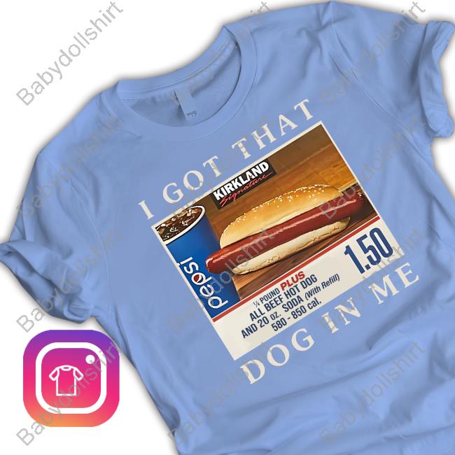 Shitheadsteve Merch Got That Hot Dog In Me Shirts Shitheadsteve Merch Got That Hot Dog In Me Sweatshirt