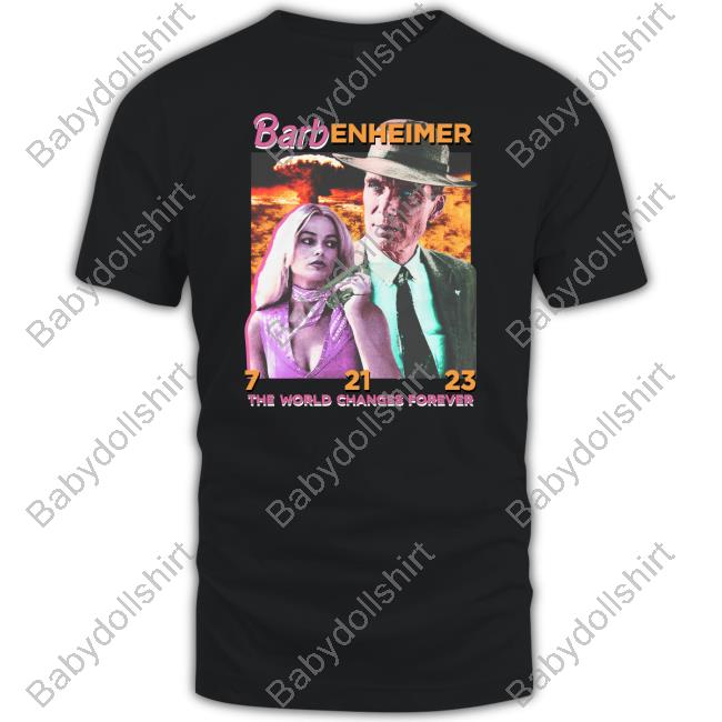 Barbenheimer The World Changes Forever T-Shirts