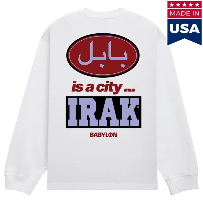 Authentic Irak X Babylon - 'Babylon Is A City' Long Sleeve Tee La