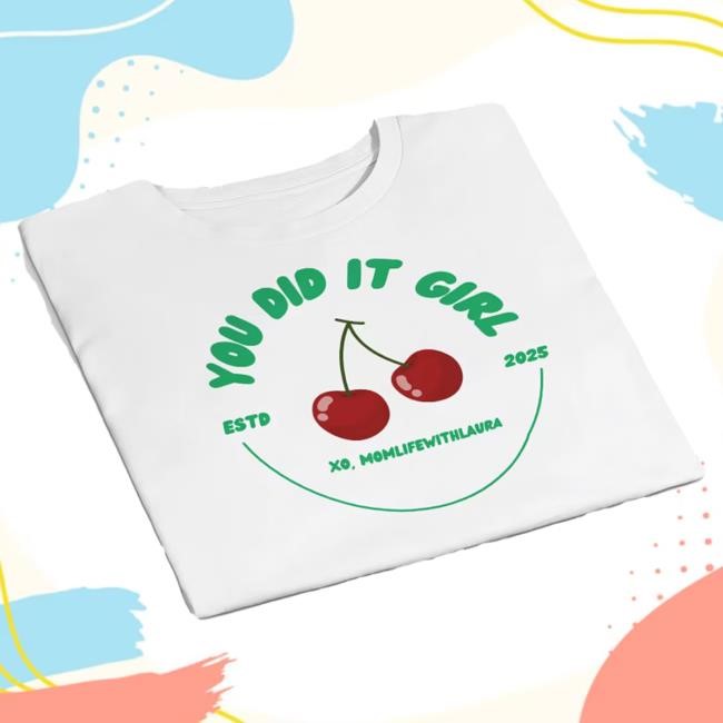 Official Momlifewithlaura You Did It Girl Cherries Cropped Tees - Green/White