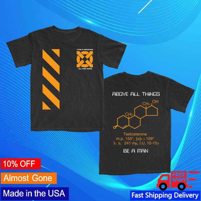 Official Roadrunner Records Type O Negative Merch Store Type O Negative Above All Things Be A Man Shirts RoadrunnerRecords