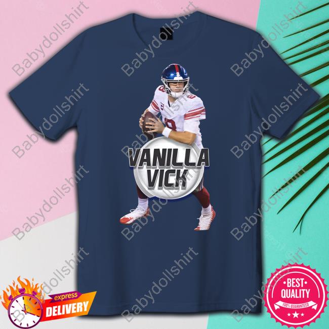 Vanilla Vick Shirt