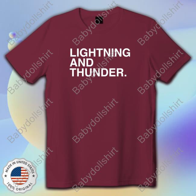 Official Lightning And Thunder Top Shirt