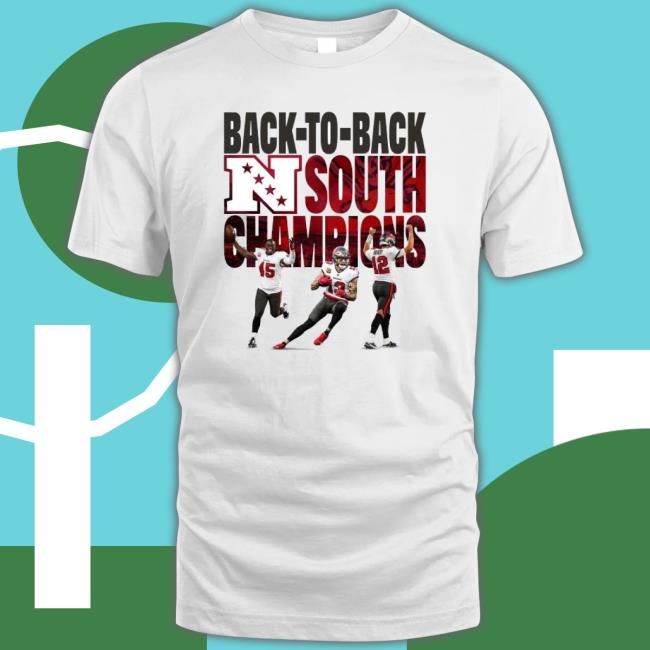 Tampa Bay Buccaneers Back To Back Nfc South Champs 2021 2022 Shirt