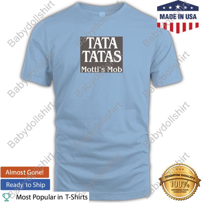 Tata Tatas Motti's Mob Shirt New