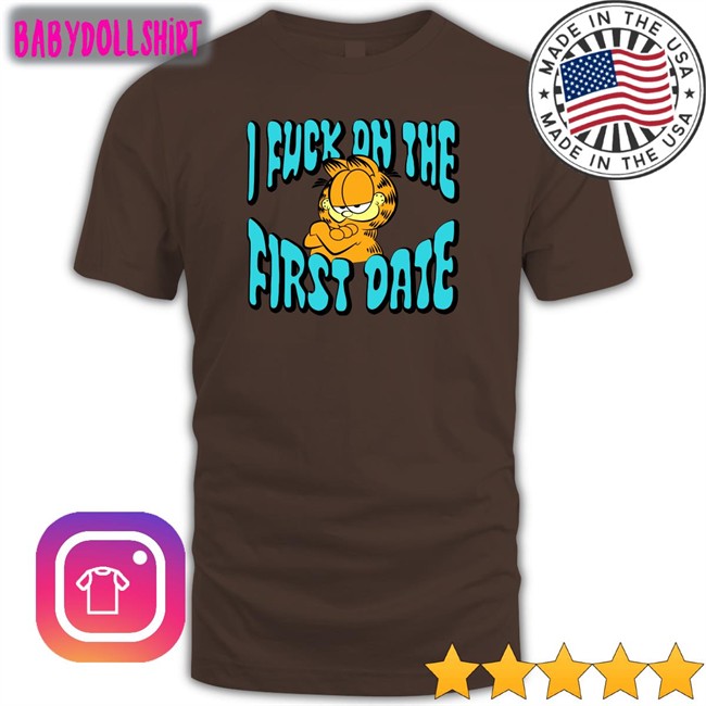 I Fuck On The First Date Crewneck Sweatshirt