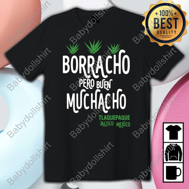 Dani Rojas Borracho Pero Buen Muchacho Shirt Tee