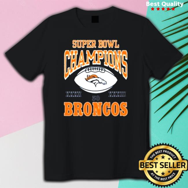 Super Bowl champions 50 Broncos Shirt