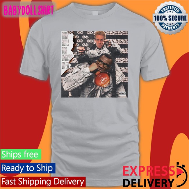 Only Built For Undisputed Shirt Funny