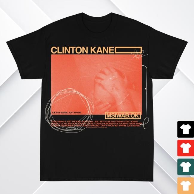 Official Clinton Kane Msiwab.Ok Lyric Shirt New - Album Collection