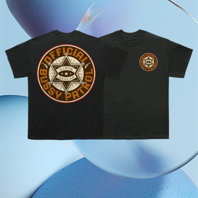Official Dixon Dallas Merch Dixondallas Bussy Shirt