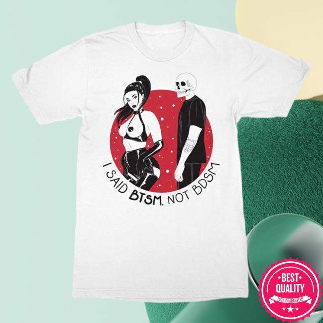 Official Black Tiger Sex Machine Black Tiger Sex Machine BTSM - Not B*Sm White Tshirt