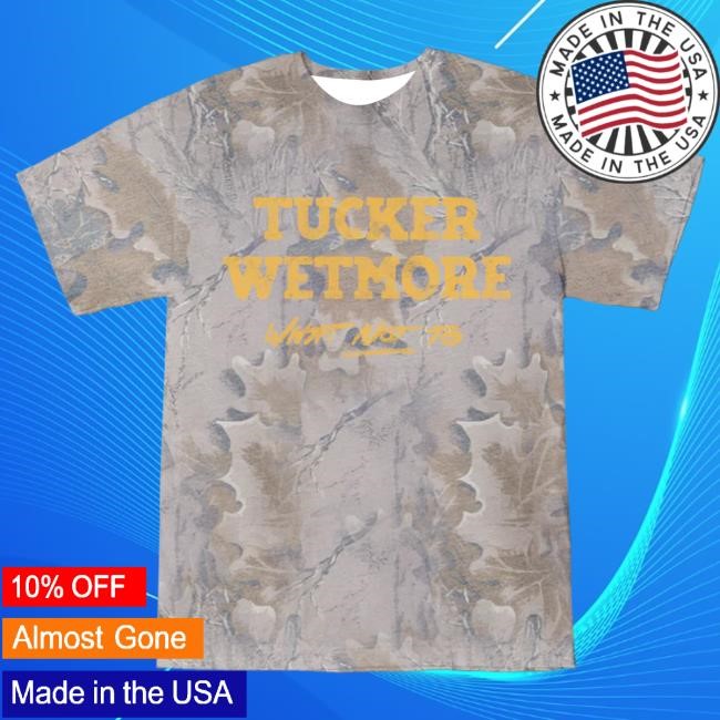 Tucker Wetmore What Not To Camo Shirts | Tucker Wetmore Official Merch