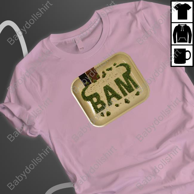Official Kanel Joseph Merch BAM X 420 Rolling Tray Shirt