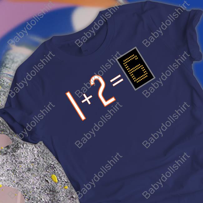 Obvious Shirts 1+2=6 Shirt
