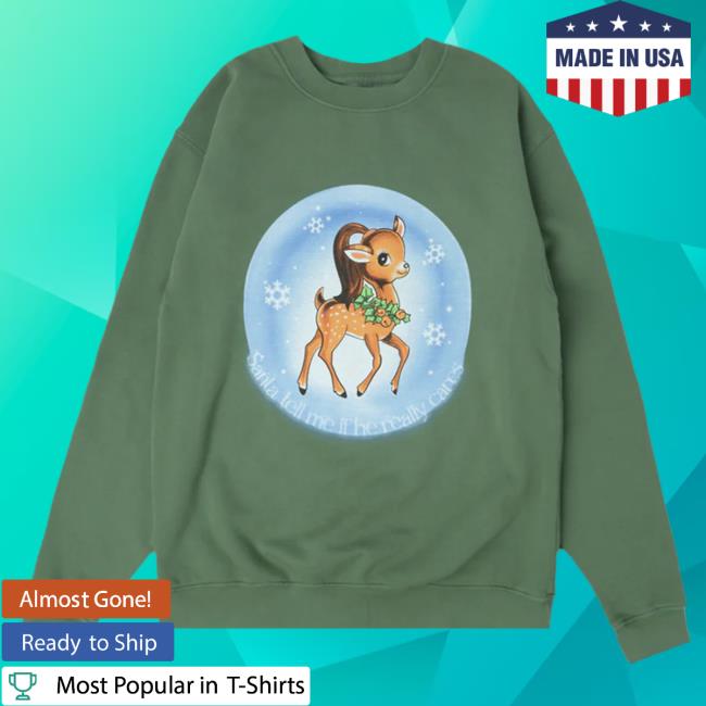 Santa Tell Me Shirt