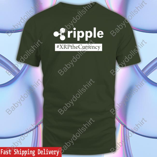 Ripple Xrp The Currency Shirt Cowboycrypto313 Kylesamani