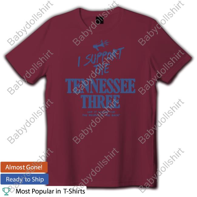 I Support The Tennessee Three New Shirt