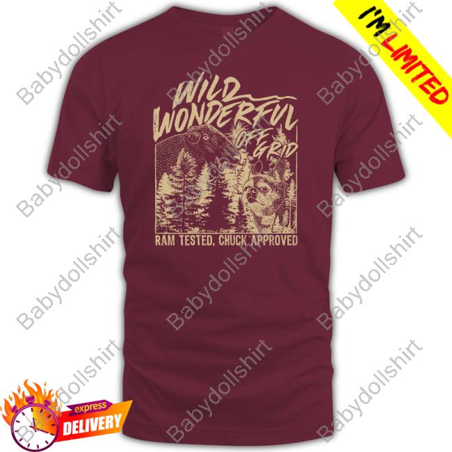 Wild Wonderful Off Grid Ram Tested Chuck Approved Sweatshirt Bunkerbranding