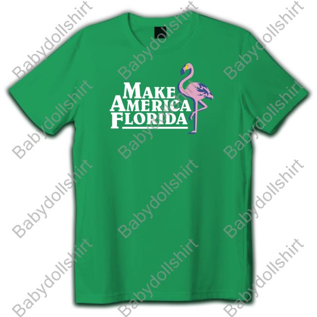 Make America Florida Long Sleeve T Shirt